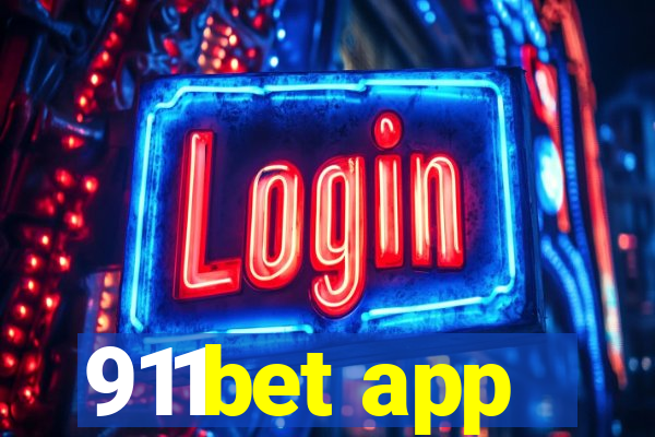 911bet app